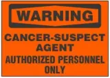 Warning Sign, Cancer-Suspect Agent. Authorized Personnel Only (Orange Background)