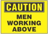 Caution Sign, Men Working Above (Yellow Background) 