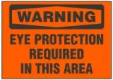 Warning Sign, Eye Protection Required In This Area (Orange Background) 