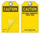 Caution Self-Laminating Peel and Stick Safety Tag  