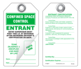 Confined Space Control, Entrant Self-Laminating Peel and Stick Safety Tag  