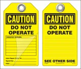 Caution, Do Not Operate Self-Laminating Peel and Stick Safety Tag  