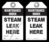 Maintenance Order, Steam Leak Here Self-Laminating Peel and Stick Safety Tag
