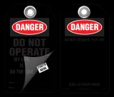Danger Self-Laminating Peel and Stick Tag, Do Not Operate, My Life Is On The Line  