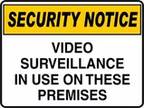 Security Notice Video Surveillance In Use On These Premises