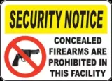 Concealed Firearms Are Prohibited In This Facility