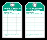 Maintenance Safety Tag - Safety Equipment Inspection