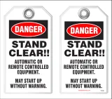Safety Tag - Danger, Stand Clear!!, Automatic Or Remote Controlled Equipment