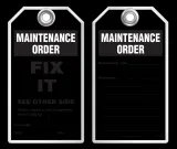 Maintenance Safety Tag - Maintenance Order, Fix It