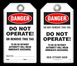 Lockout Safety Tag - Danger, Do Not Operate Or Remove This Tag