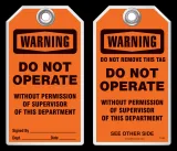 Warning Tag - Warning, Do Not Operate Without Permission Of Supervisor Of This Department