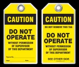 Warning Tag - Caution, Do Not Operate Without Permission Of Supervisor Of This Department