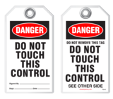 Warning Tag - Danger, Do Not Touch This Control