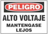 Peligro Bilingual Sign, Alto-Voltage Mantengase Lejos 