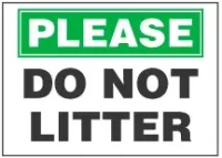 Do Not Litter Sign