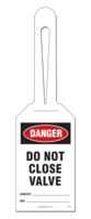 Loop Tag - Danger, Do Not Close Valve (10/Pack)