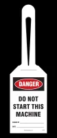 Loop Tag - Danger, Do Not Start This Machine (10/Pack)