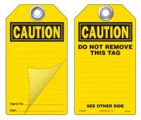 Caution Self-Laminating Peel and Stick Safety Tag  