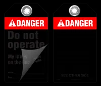 Danger Self-Laminating Peel and Stick Tag, Do Not Operate, My Life Is On The Line (Ansi)