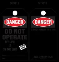 Danger, Do Not Operate, My Life Is On The Line