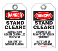 Safety Tag - Danger, Stand Clear!!, Automatic Or Remote Controlled Equipment