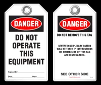 Lockout Safety Tag - Danger, Do Not Operate This Equipment