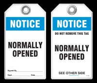 Safety Tag - Notice, Normally Opened