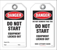 Lockout Safety Tag - Danger, Do Not Start, Equipment Locked Out