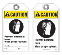 Warning Tag - Caution, Prevent Chemical Burn, Wear Proper Gloves (Ansi)