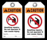 Maintenance Safety Tag - Warning, Awaiting Repairs, Do Not Operate, It Can Cause Injury Iansi)